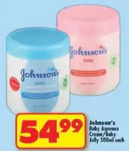 Shoprite Johnson's Baby Aqueous Cream/ Baby Jelly offer