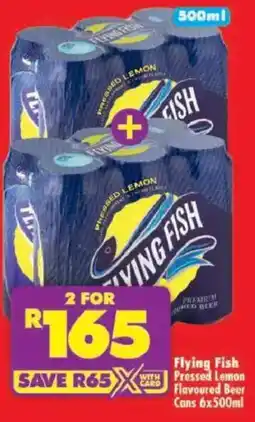 Shoprite Flying Fish Pressed Lemon Flavoured Beer Cans offer