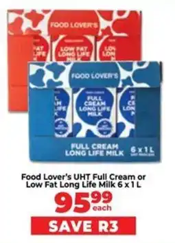 Food Lover's Market Food Lover's UHT Full Cream or Low Fat Long Life Milk offer