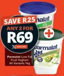 Checkers Hyper Parmalat Low Fat Fruit Yoghurt All Variants offer