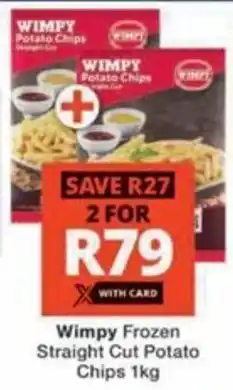 Checkers Hyper Wimpy Frozen Straight Cut Potato Chips offer