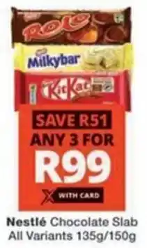 Checkers Hyper Nestlé Chocolate Slab All Variants offer