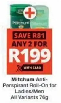 Checkers Hyper Mitchum Anti-Perspirant Roll-On for Ladies/ Men All Variants offer