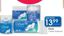 Clicks Dove Cotton Products offer