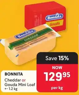 Makro Bonnita Cheddar or Gouda Mini Loaf offer