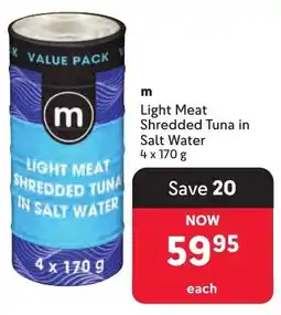 Makro m Light Meat Shredded Tuna in Salt Water offer
