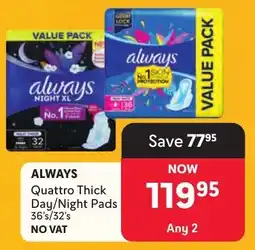 Makro Always Quattro Thick Day/ Night Pads offer