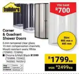 Builders Warehouse Builders Corner & Quadrant Shower Doors offer