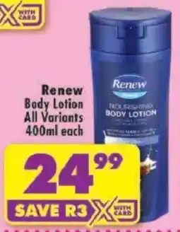 Shoprite Renew Body Lotion All Variants offer