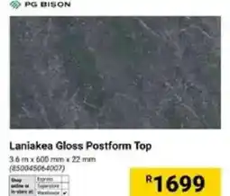 Builders Warehouse PG Bison Laniakea Gloss Postform Top offer