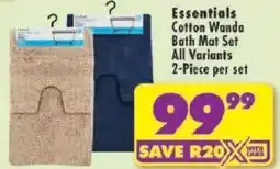 Shoprite Essentials Cotton Wanda Bath Mat Set All Variants offer