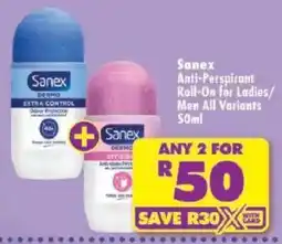 Shoprite Sanex Anti-Perspirant Roll-On for Ladies/ Men All Variants offer