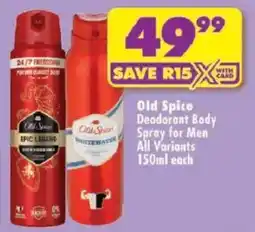 Shoprite Old Spice Deodorant Body Spray for Men All Variants offer