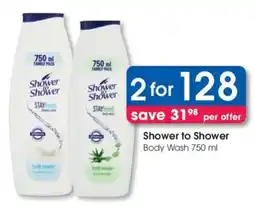 Clicks Shower to Shower offer