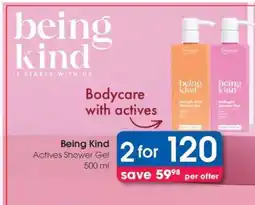 Clicks Being Kind Actives Shower Gel 500 ml offer