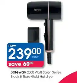 Clicks Safeway 2000 Watt Salon Series Black & Rose Gold Hairdryer offer