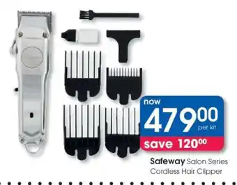 Clicks Safeway Salon Series Cordless Hair Clipper offer