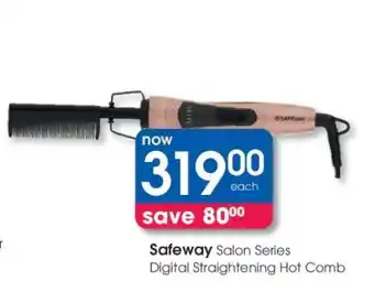 Clicks Safeway Salon Series Digital Straightening Hot Comb offer
