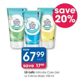 Clicks Lil-Lets Intimate Care Gel or Crème Wash 150 ml offer