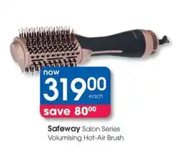 Clicks Safeway Salon Series Volumising Hot-Air Brush offer