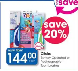 Clicks Clicks Battery-Operated or Rechargeable Toothbrushes offer
