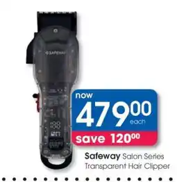 Clicks Safeway Salon Series Transparent Hair Clipper offer
