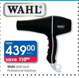 Clicks Wahl 2000 Watt Professional Hairdryer offer