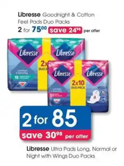 Clicks Libresse Ultra Pads Long, Normal or Night with Wings Duo Packs offer