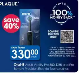 Clicks Oral-B Adult Vitality Pro 300, DB5 and Pro Battery Precision Electric Toothbrushes offer