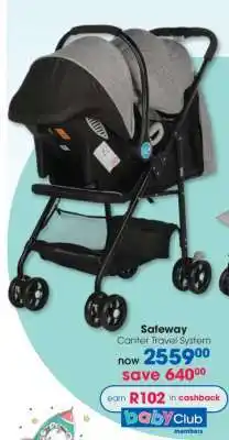 Clicks Safeway Canter Travel System offer