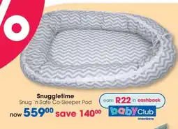 Clicks Snuggletime Snug 'n Safe Co-Sleeper Pod offer