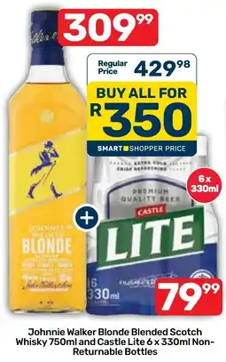 Pick n Pay Johnnie Walker Blonde Blended Scotch Whisky and Castle Lite Non-Returnable Bottles offer