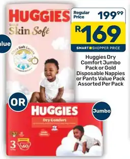 Pick n Pay Huggies Dry Comfort Jumbo Pack or Gold Disposable Nappies or Pants Value Pack offer