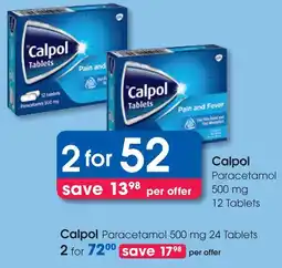 Clicks Calpol Paracetamol 500 mg Tablets offer