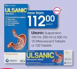Clicks Ulsanic Suspension, Effervescent Tablets or Tablets offer