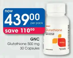 Clicks GNC Glutathione 500 mg Capsules offer