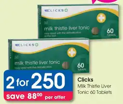 Clicks Clicks Milk Thistle Liver Tonic 60 Tablets offer