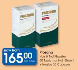Clicks Prosana Hair & Nail Booster 60 Tablets or Hair Growth Intensive 30 Capsules offer