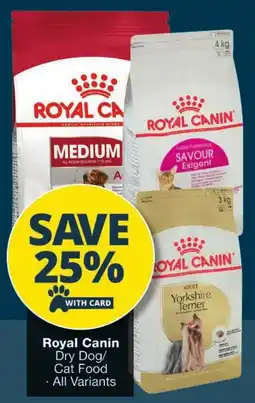 Checkers Royal Canin Dry Dog/ Cat Food offer