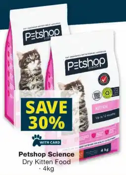 Checkers Petshop Science Dry Kitten Food offer