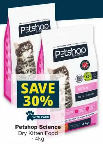 Checkers Petshop Science Dry Kitten Food offer