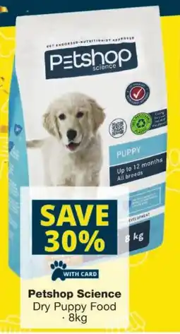 Checkers Petshop Science Dry Puppy Food offer