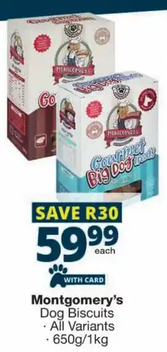 Checkers Montgomery's Dog Biscuits offer