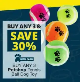 Checkers Petshop Tennis Ball Dog Toy offer