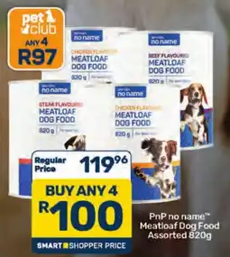 Pick n Pay PnP no name Meatloaf Dog Food Assorted offer
