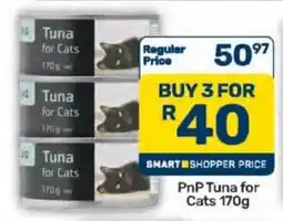 Pick n Pay PnP Tuna for Cats offer