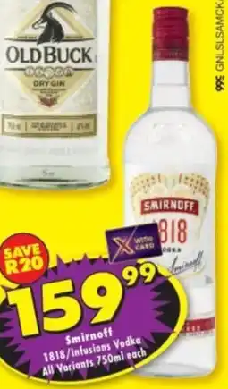 Shoprite Liquor Smirnoff 1818/ Infusions Vodka All Variants offer