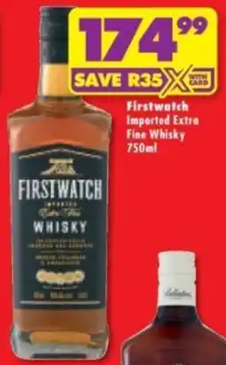 Shoprite Liquor Firstwatch Imported Extra Fine Whisky offer
