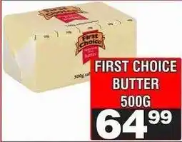 Advance Cash n Carry FIRST CHOICE BUTTER 500G offer