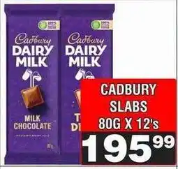Advance Cash n Carry CADBURY SLABS 80G X 12's offer